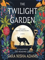 The Twilight Garden